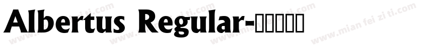 Albertus Regular字体转换